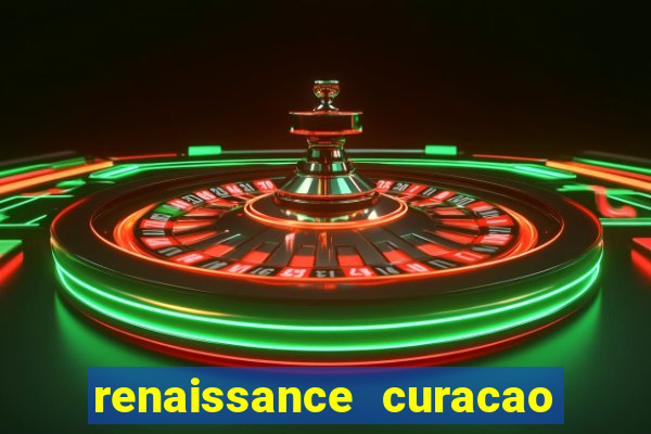 renaissance curacao resort & casino all inclusive